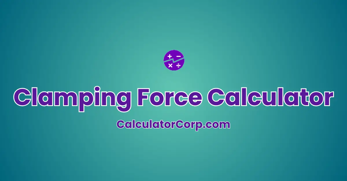 Clamping Force Calculator