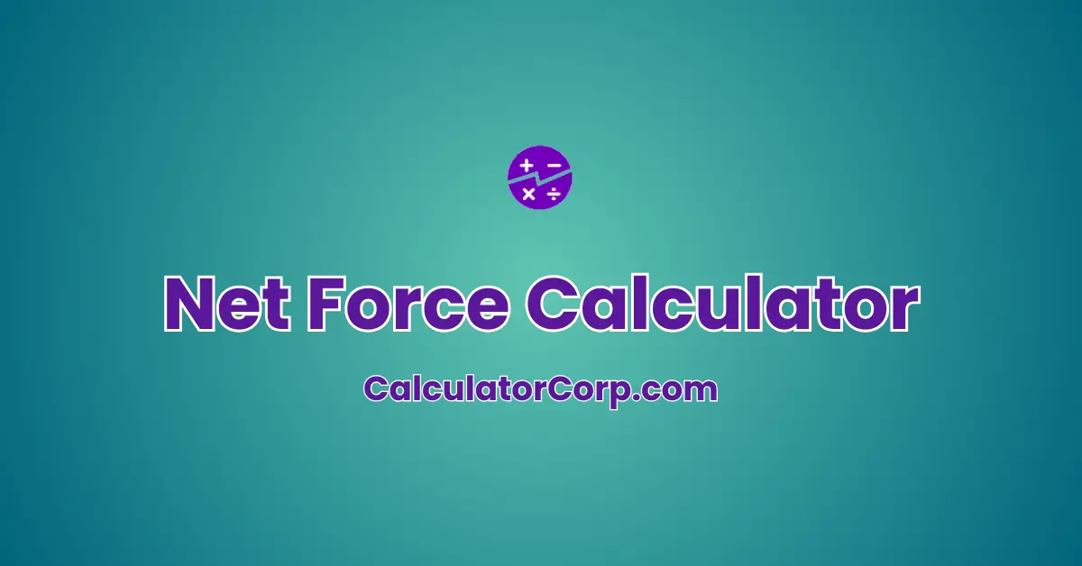 Net Force Calculator