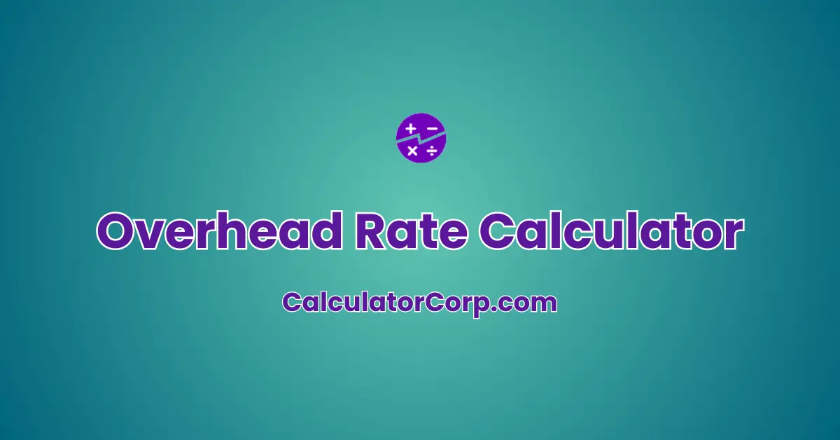 Overhead Rate Calculator