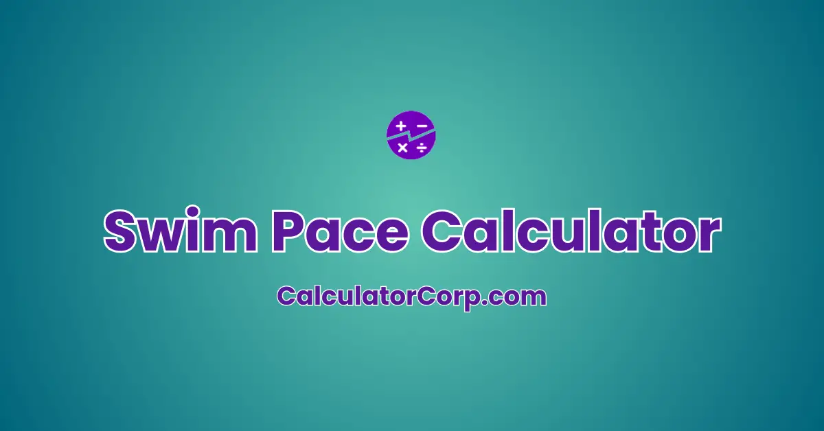 Swim Pace Calculator