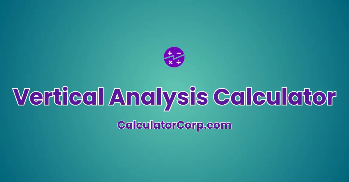 Vertical Analysis Calculator