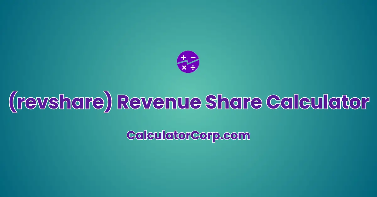 (revshare) Revenue Share Calculator