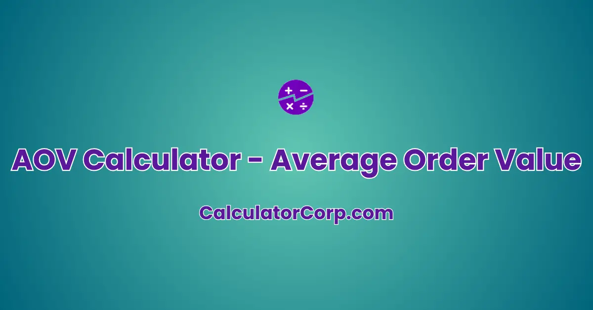 AOV Calculator - Average Order Value