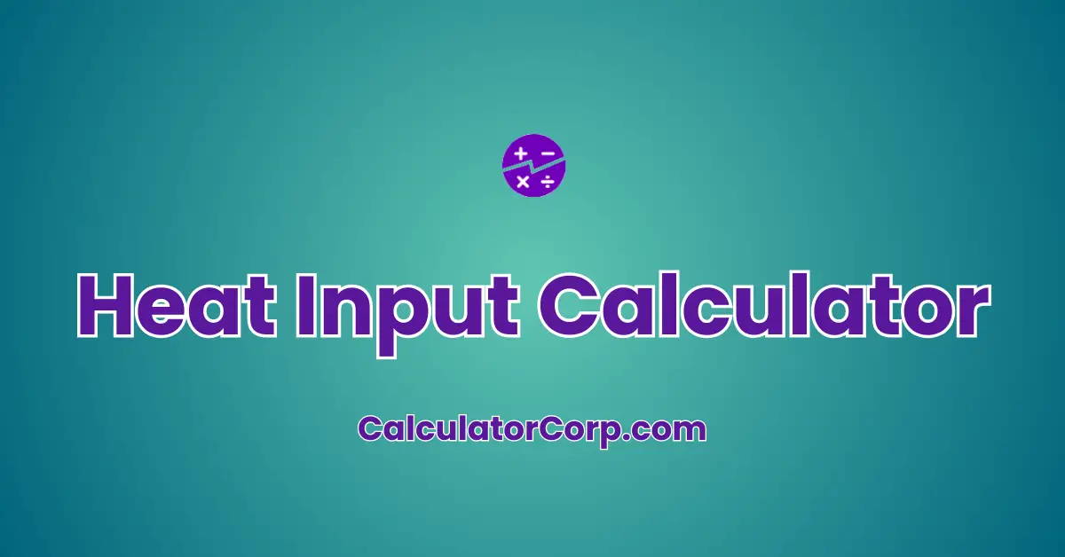 Heat Input Calculator