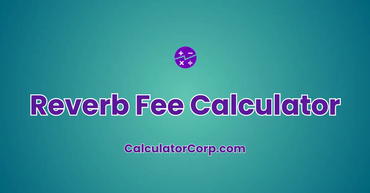 Reverb Fee Calculator