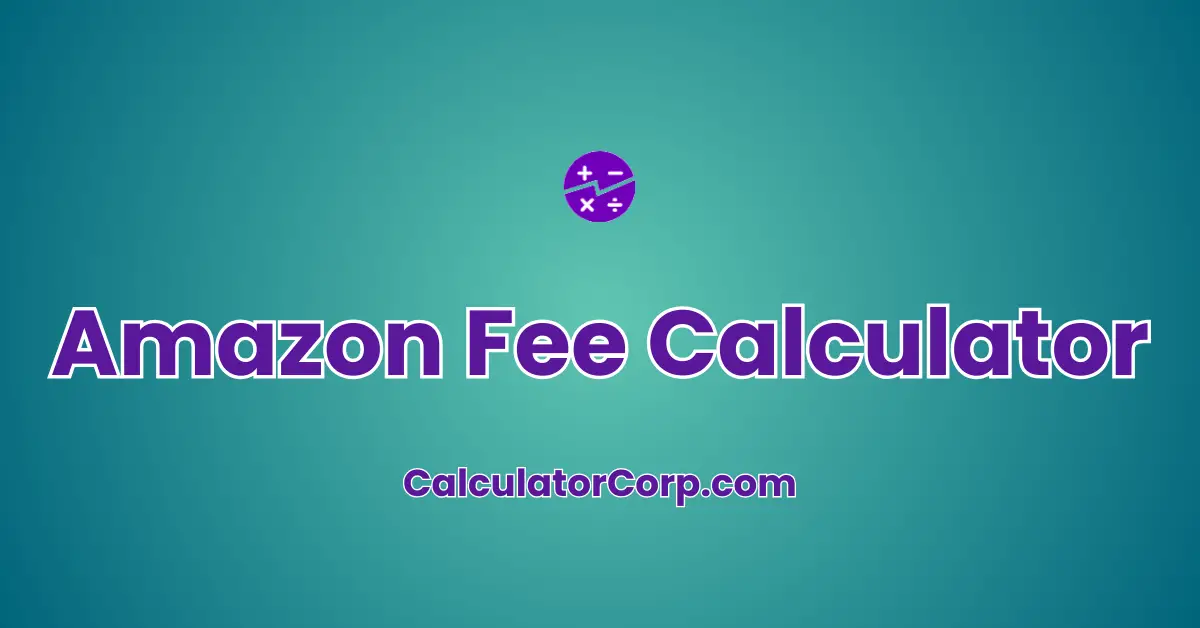 Amazon Fee Calculator