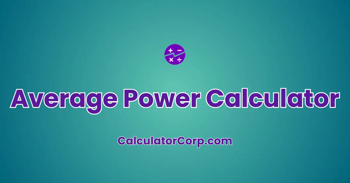 Average Power Calculator