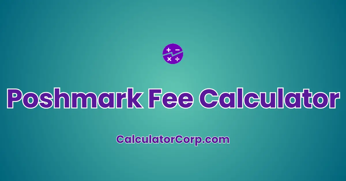 Poshmark Fee Calculator