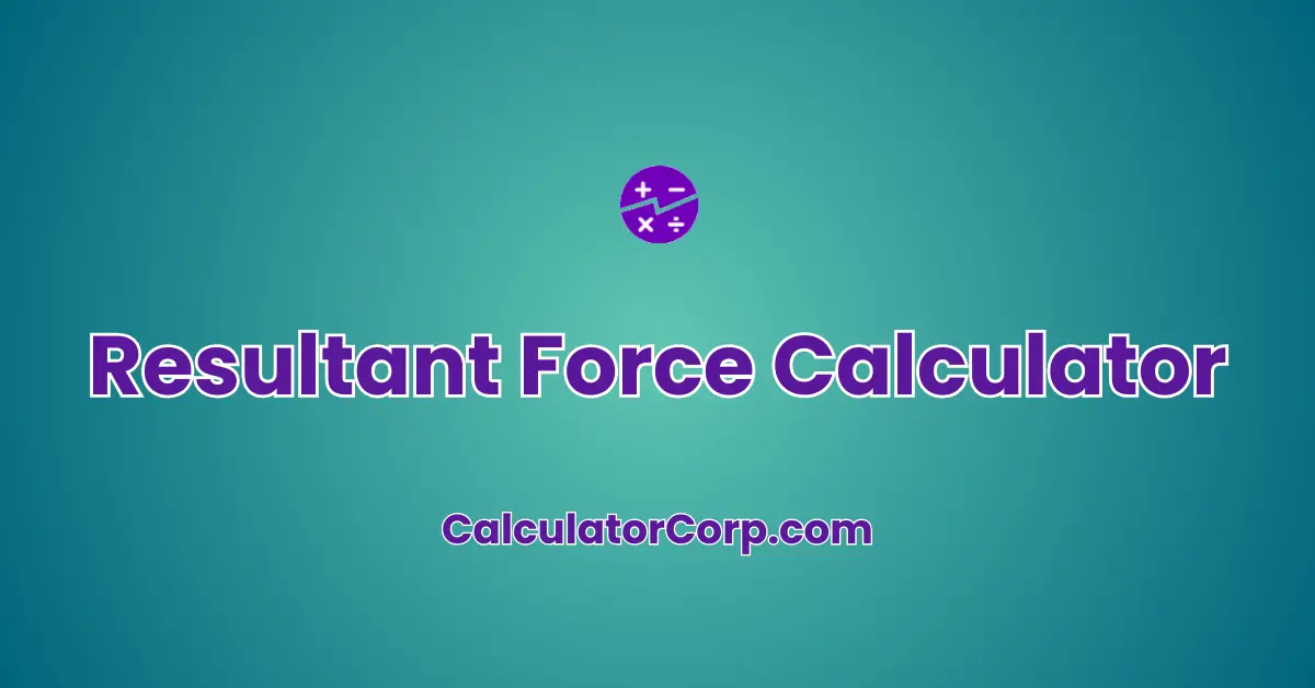 Resultant Force Calculator | Easy Solve Dynamics and Statics