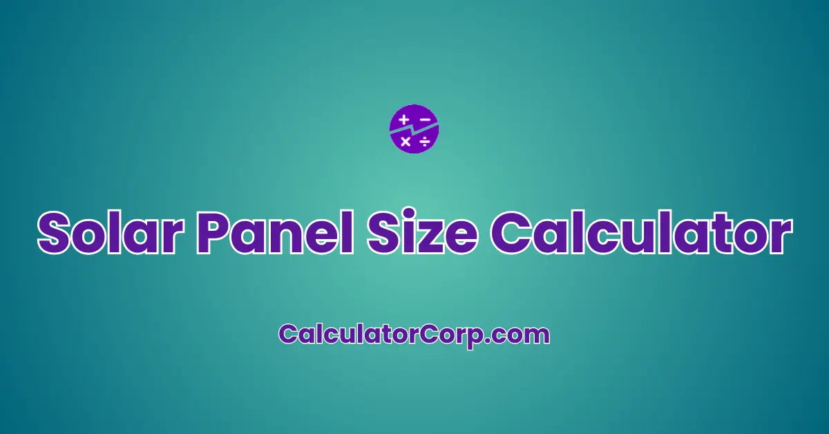 Solar Panel Size Calculator