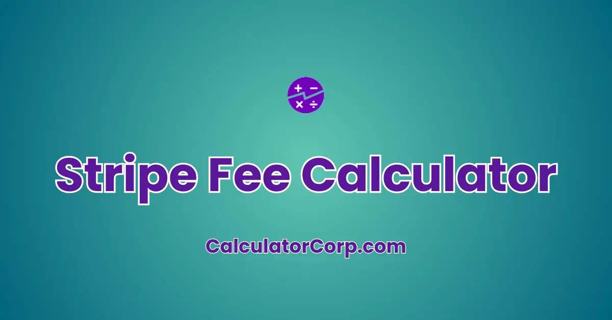 Stripe Fee Calculator