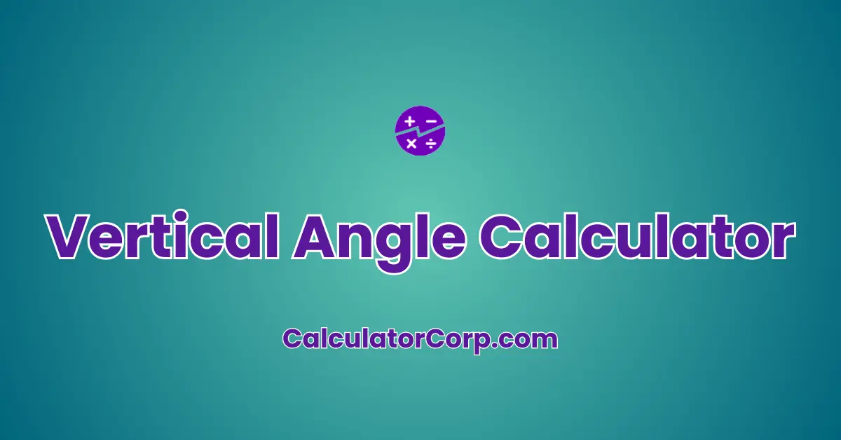 Vertical Angle Calculator