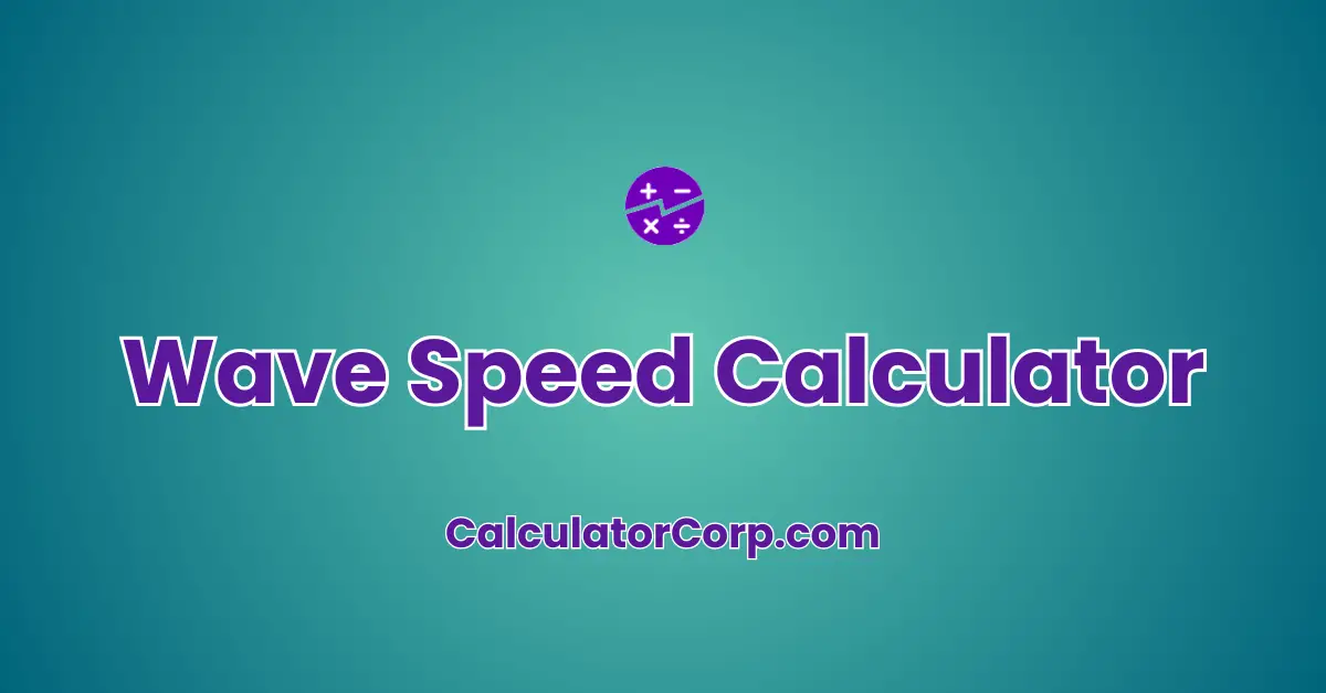 Wave Speed Calculator