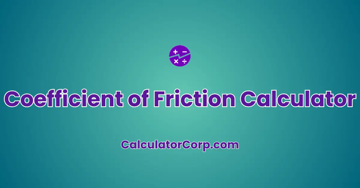 Coefficient of Friction Calculator