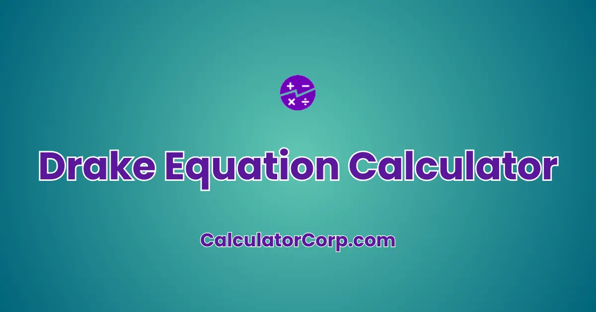 Drake Equation Calculator