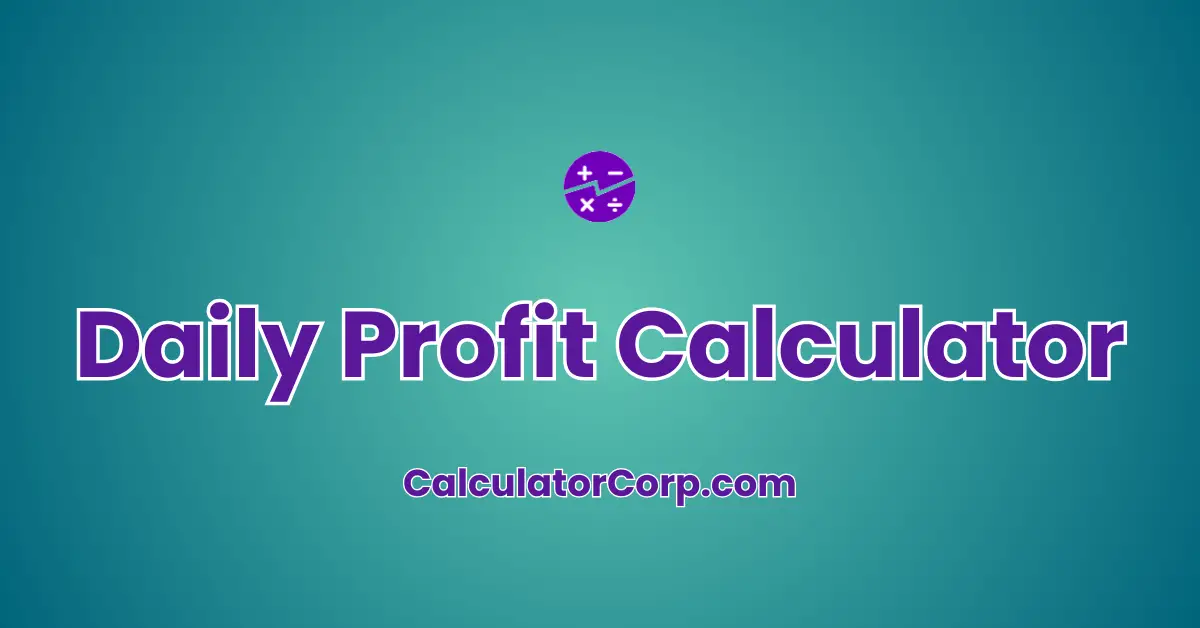 Daily Profit Calculator