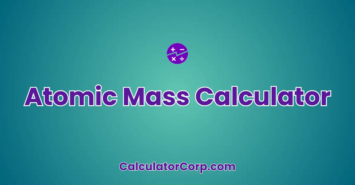 Atomic Mass Calculator