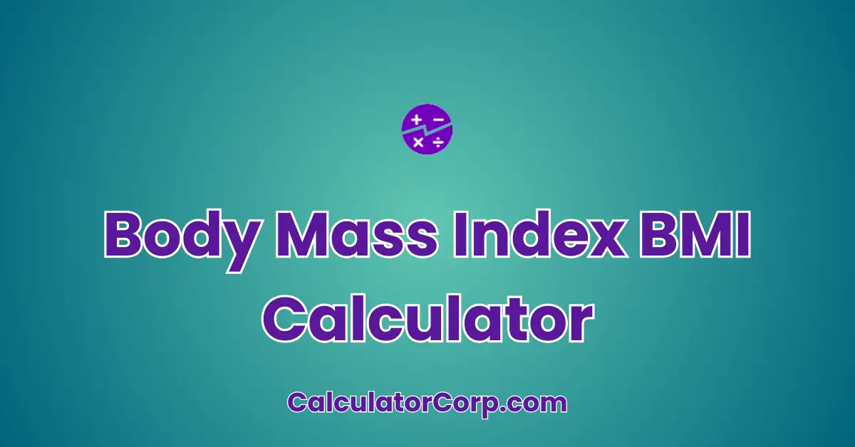 Body Mass Index BMI Calculator