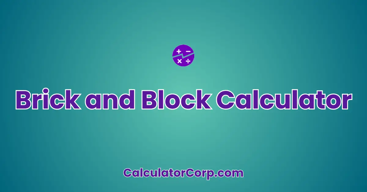 Brick and Block Calculator