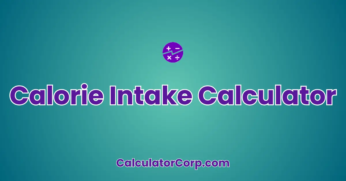 Calorie Intake Calculator