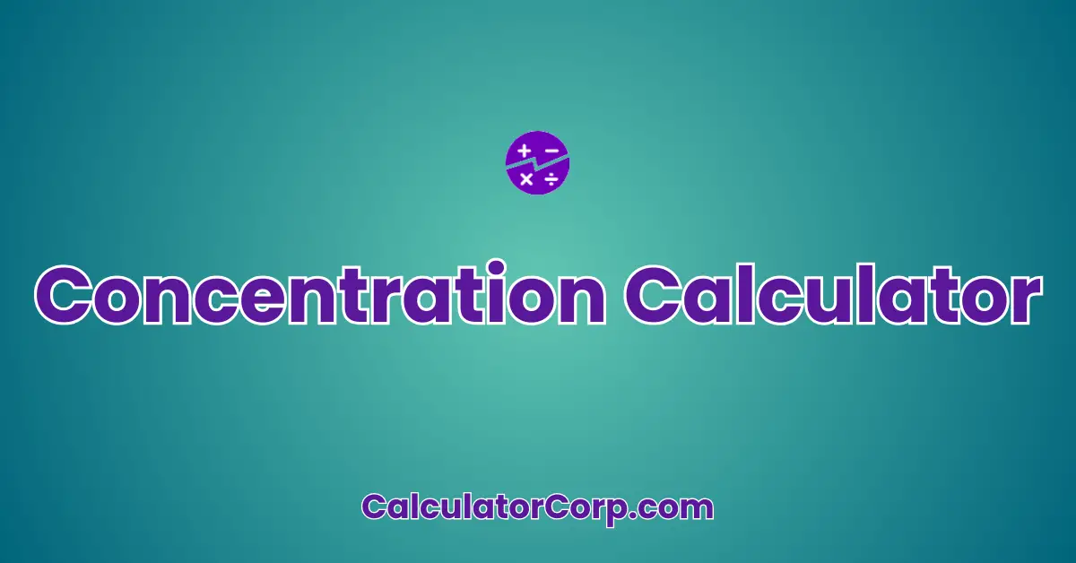 Concentration Calculator