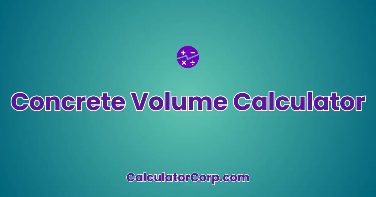 Concrete Volume Calculator