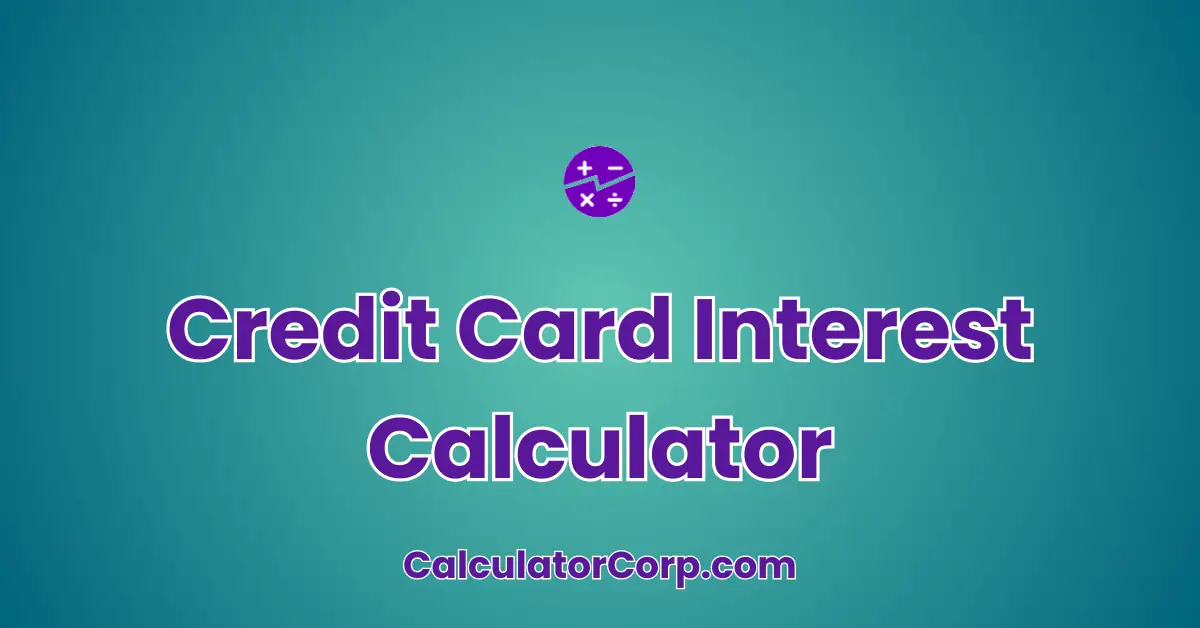 Credit Card Interest Calculator