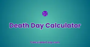 Death Day Calculator