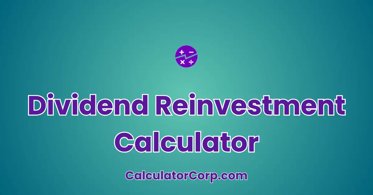 Dividend Reinvestment Calculator