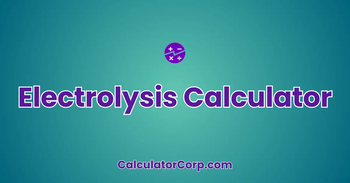 Electrolysis Calculator