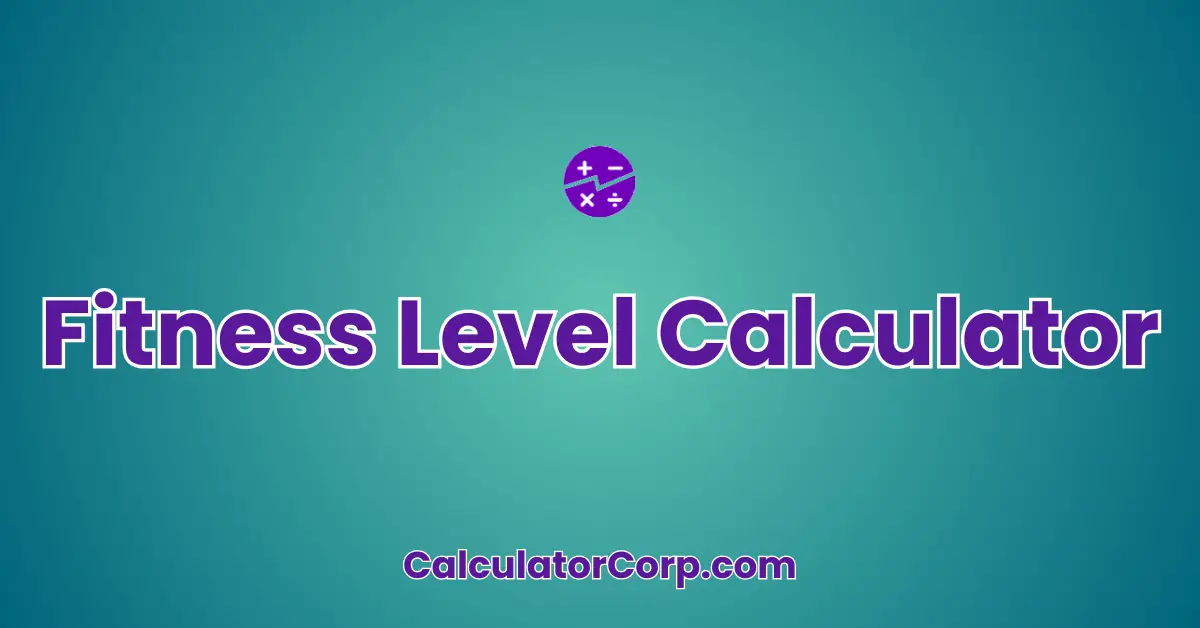 Fitness Level Calculator