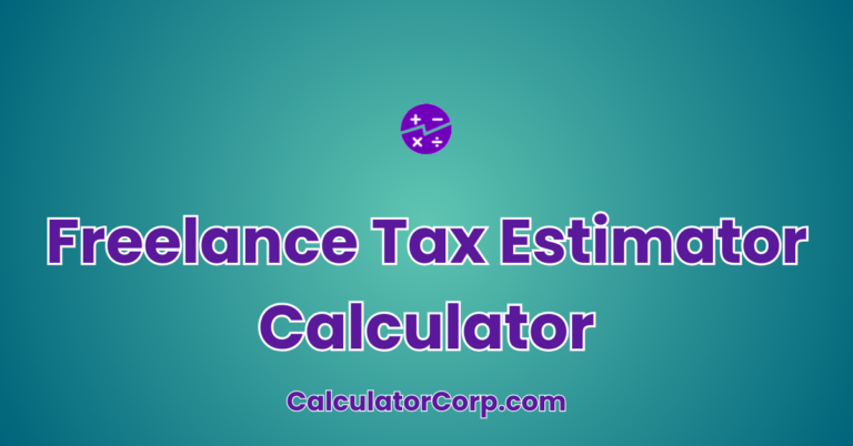 Freelance Tax Estimator Calculator