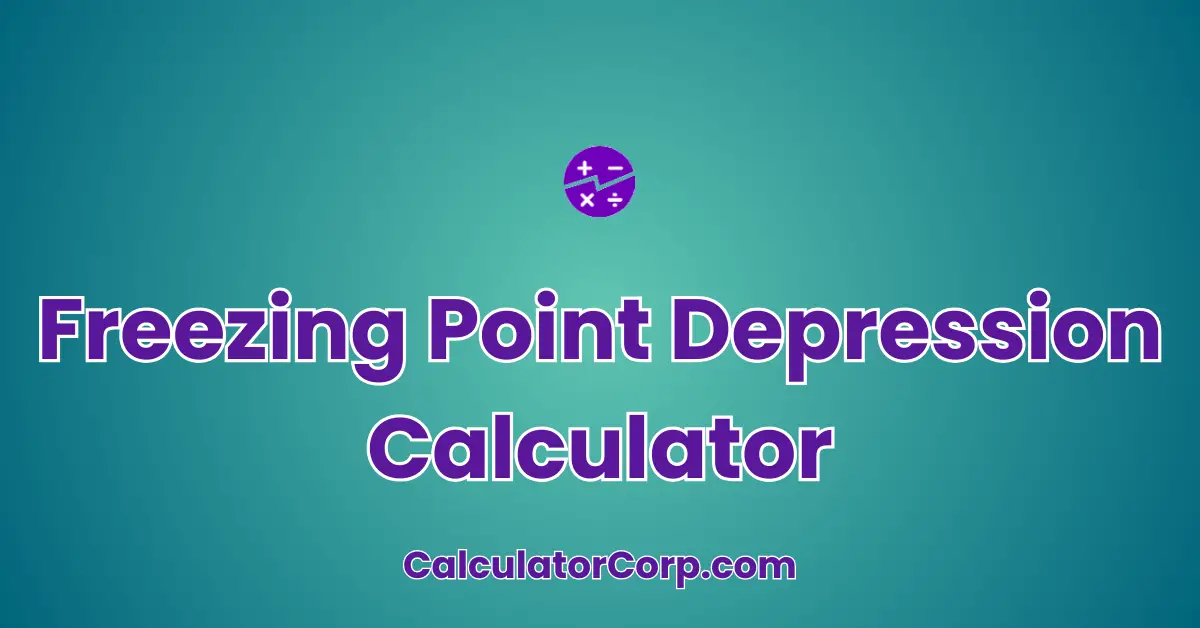 Freezing Point Depression Calculator