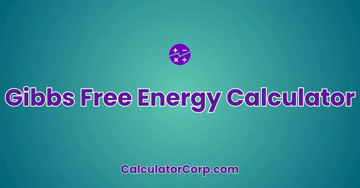 Gibbs Free Energy Calculator