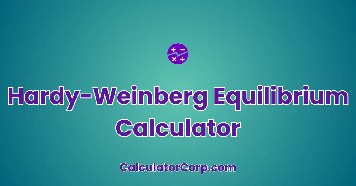 Hardy-Weinberg Equilibrium Calculator