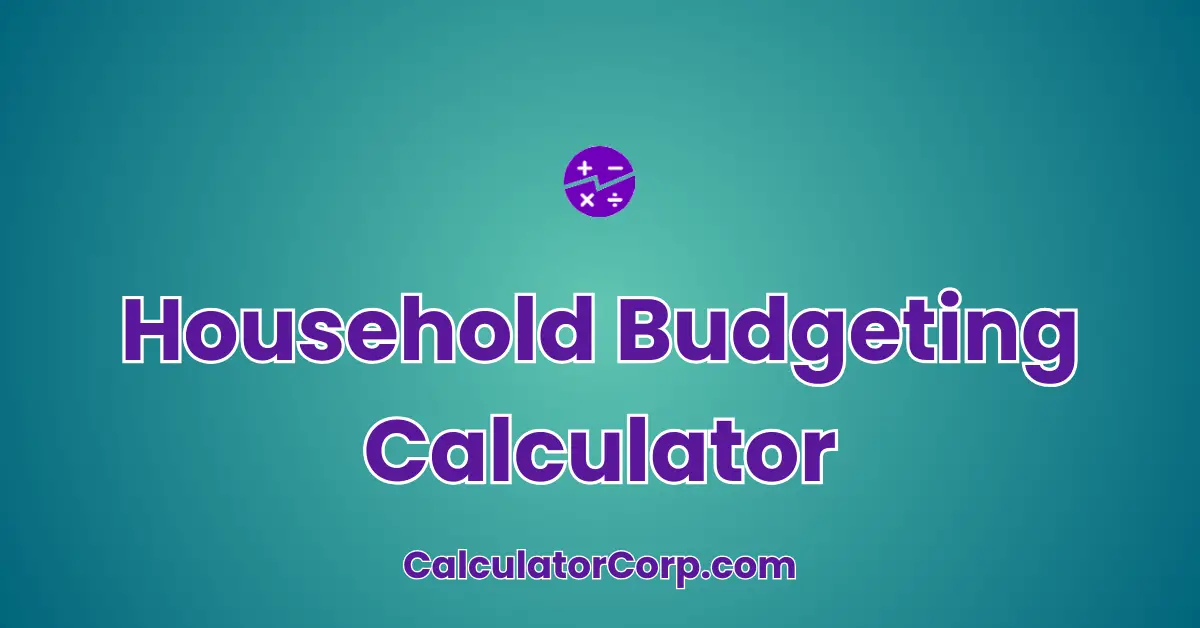 Household Budgeting Calculator