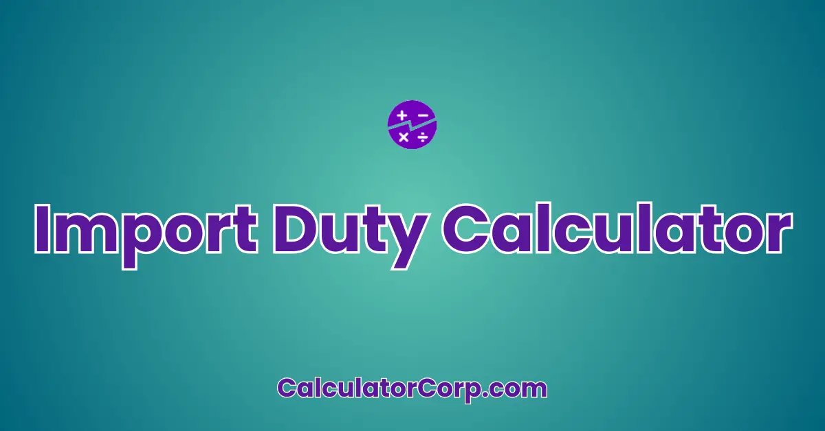 Import Duty Calculator