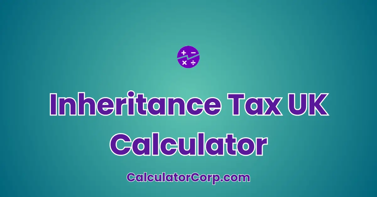 Inheritance Tax UK Calculator