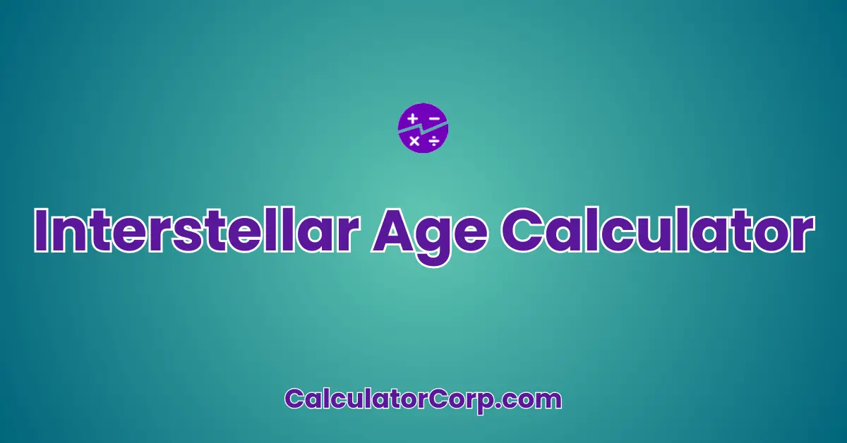 Interstellar Age Calculator