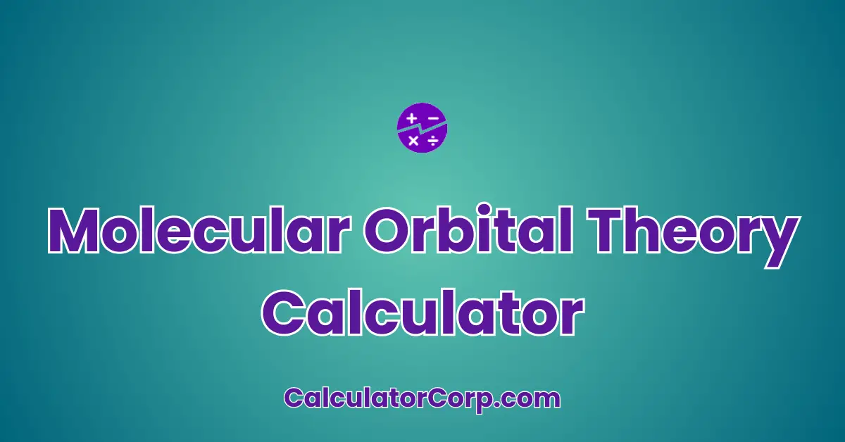 Molecular Orbital Theory Calculator