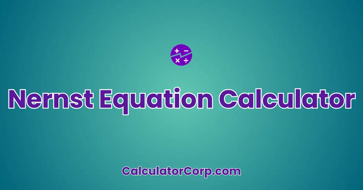 Nernst Equation Calculator