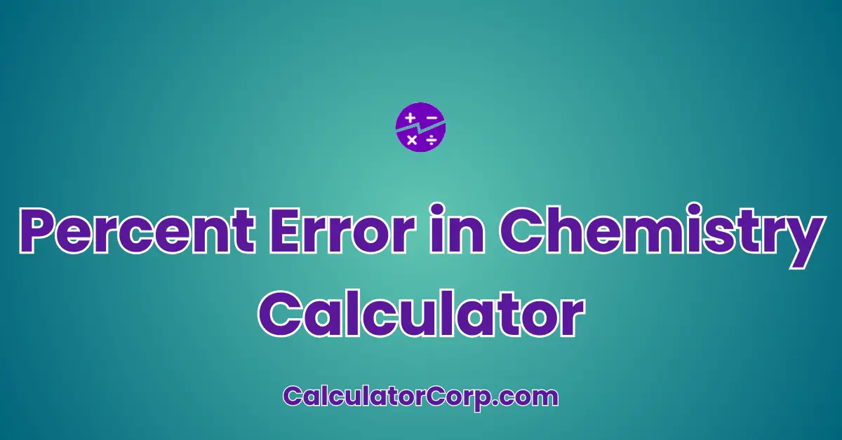 Percent Error in Chemistry Calculator