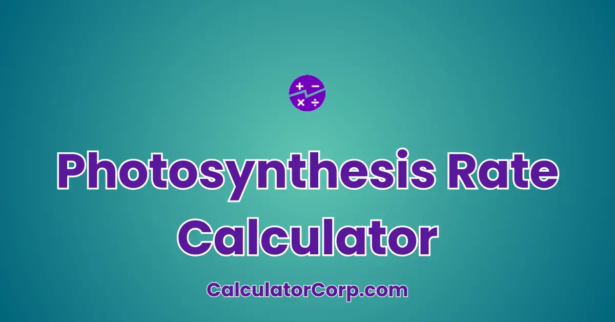 Photosynthesis Rate Calculator