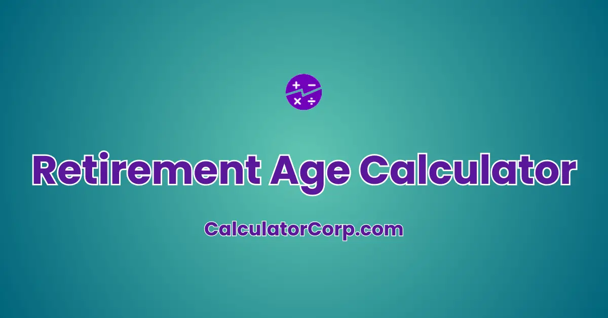 Retirement Age Calculator