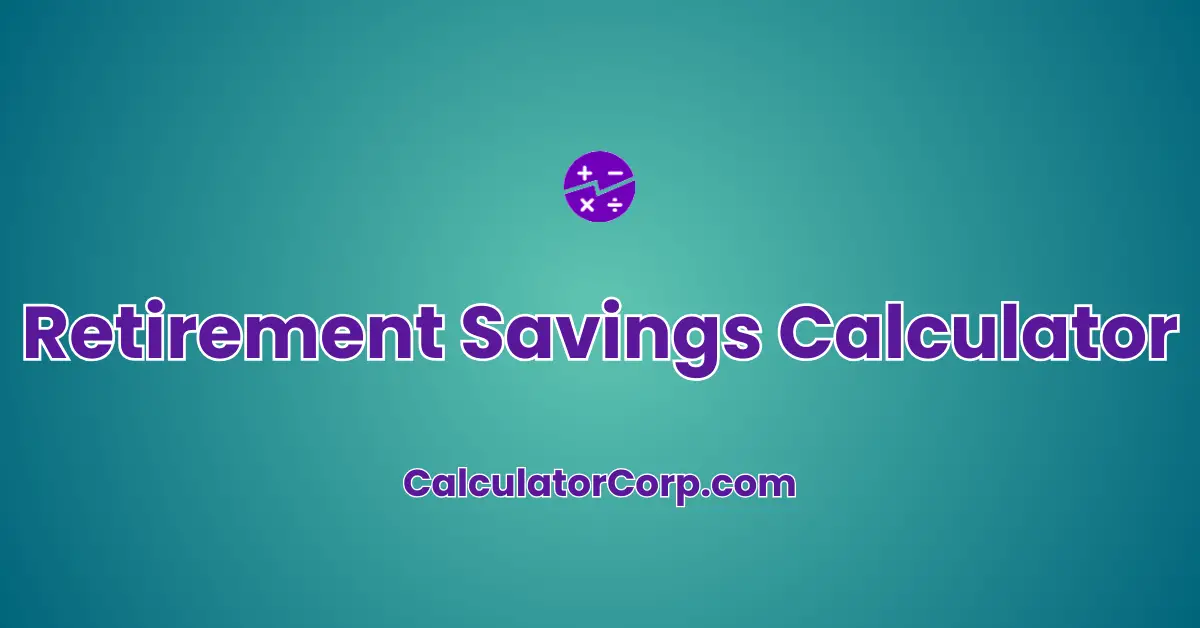 Retirement Savings Calculator