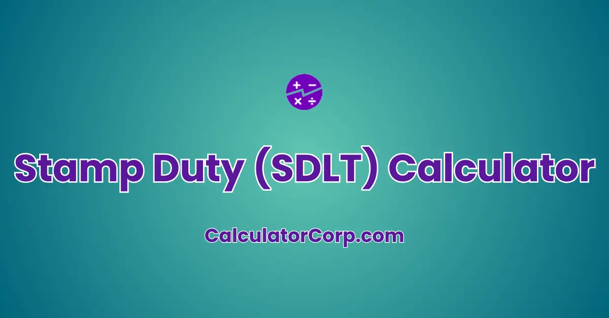 Stamp Duty (SDLT) Calculator