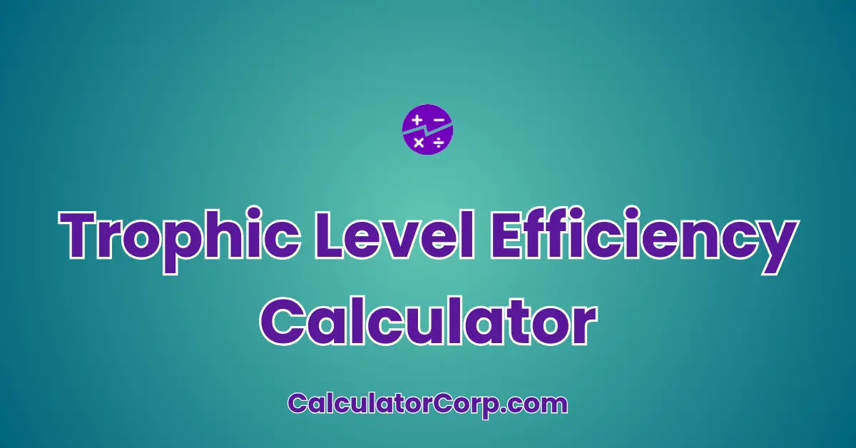 Trophic Level Efficiency Calculator