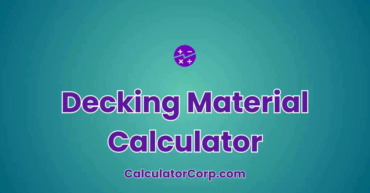 Decking Material Calculator