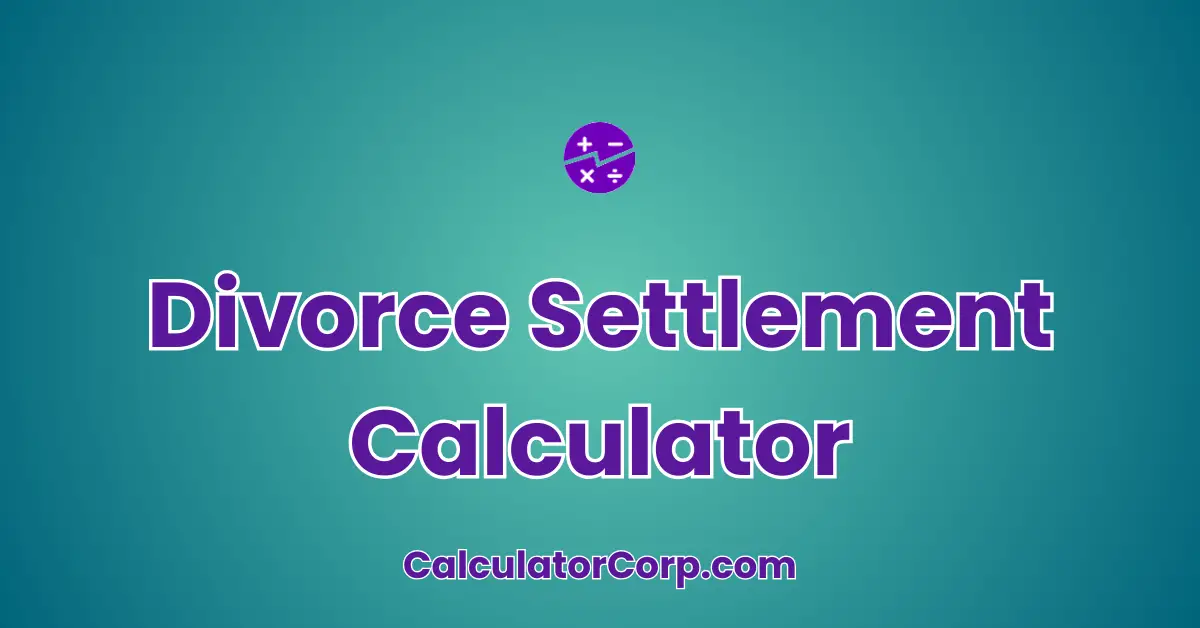 Divorce Settlement Calculator