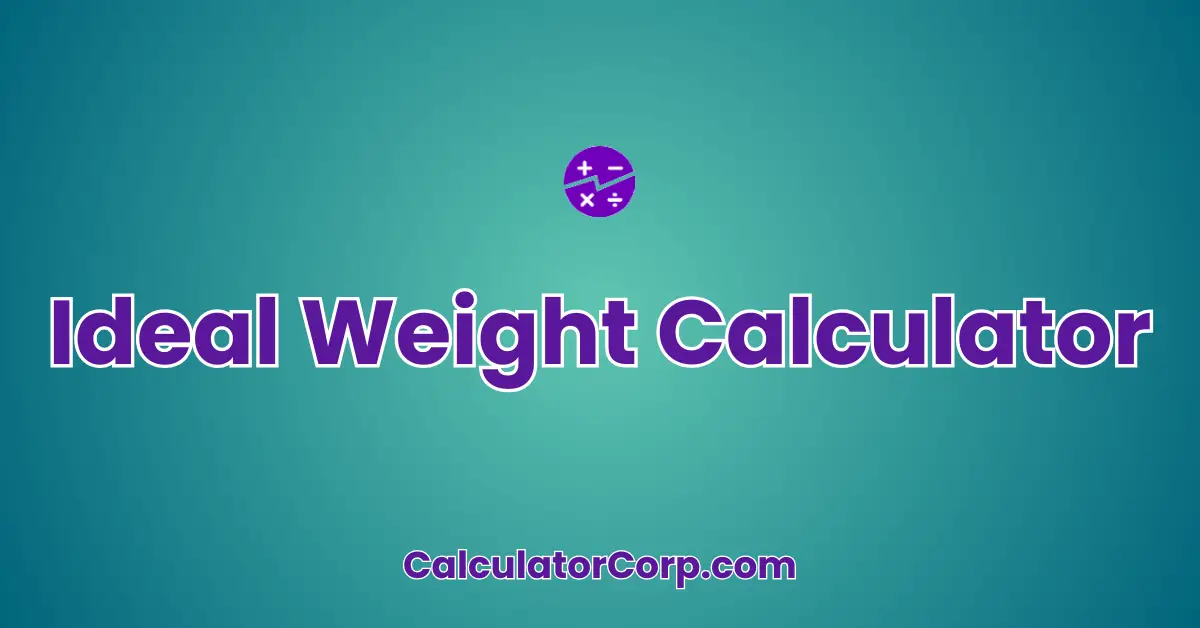 Ideal Weight Calculator